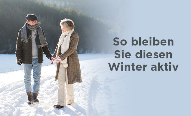So bleiben Sie diesen Winter aktiv